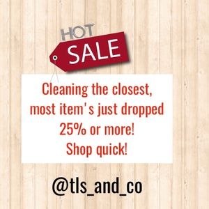 Most of my closet marked way down for quick sale!!